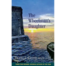 The Wheelman's Daughter
