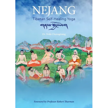 Nejang: Tibetan Self-Healing Yoga