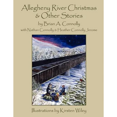 Allegheny River Christmas and Other Stories