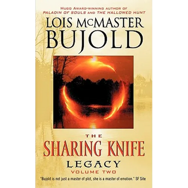 The Sharing Knife Volume Two: Legacy