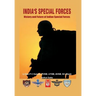 India's Special Forces: History and Future of Special Forces