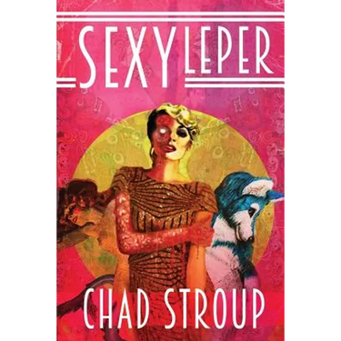 Sexy Leper