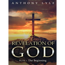 Revelation of God: Book 1: The Beginning