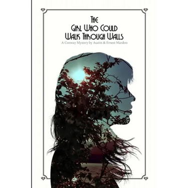 The Girl Who Could Walk Through Walls