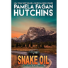 Snake Oil: A Patrick Flint Novel