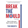 Break The Mould