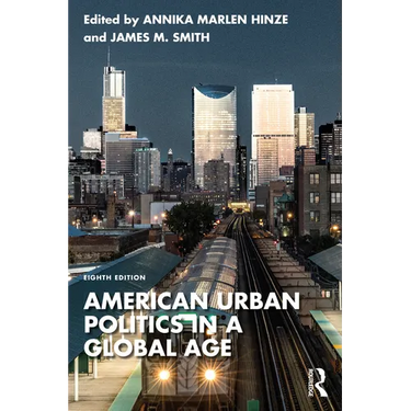 American Urban Politics in a Global Age
