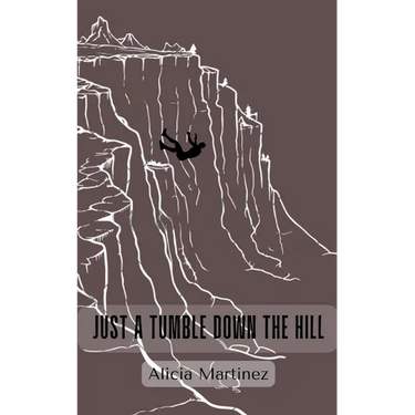 Just a Tumble Down the Hill