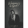 Woman of God?: Break The Pattern Keep The Promise
