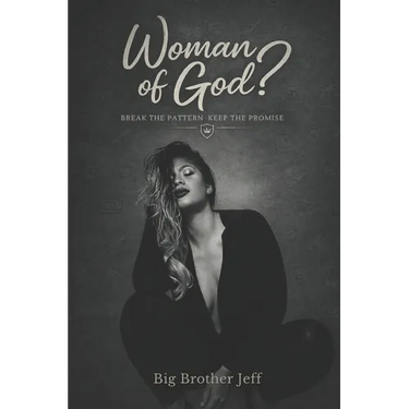 Woman of God?: Break The Pattern Keep The Promise