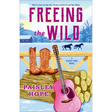 Freeing the Wild: A Silver Pines Novel