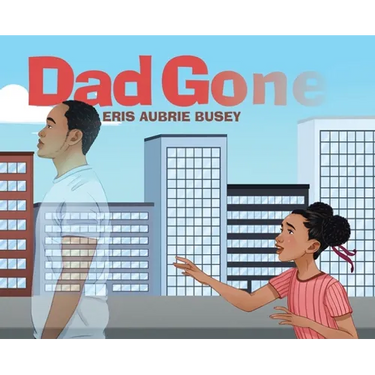 Dad Gone