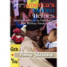 Encouragement for America's Hidden Heroes: Survival Tactics for the Families of Our Military Forces