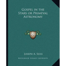 Gospel in the Stars or Primeval Astronomy