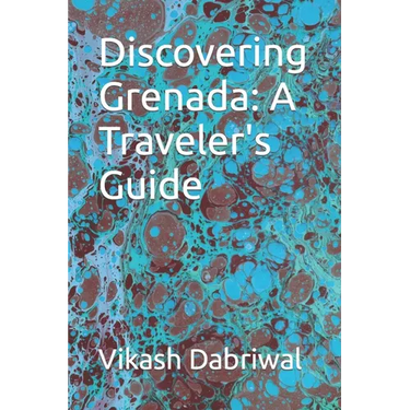 Discovering Grenada: A Traveler's Guide