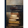 Archeologia Literaria