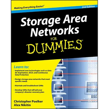 Storage Area Networks for Dummies