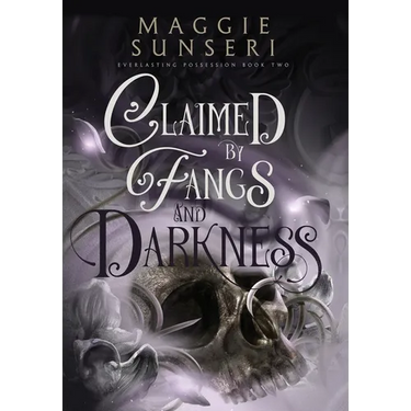 Claimed by Fangs and Darkness