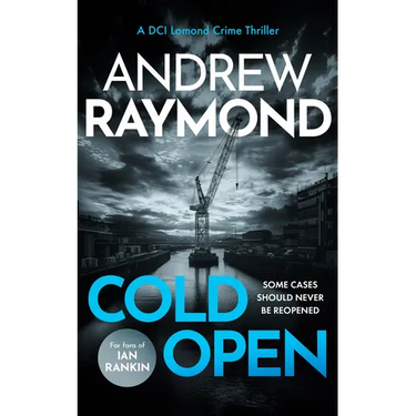 Cold Open: A Scottish Crime Thriller