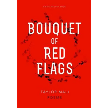 Bouquet of Red Flags
