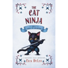 The Cat Ninja: and a Cabal of Shadows