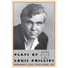 Plays by Louis Phillips
