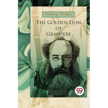 The Golden Lion Of Granpere