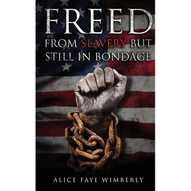Freed from Slavery but Still in Bondage