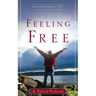 Feeling Free: Emotional Redemption in Christ