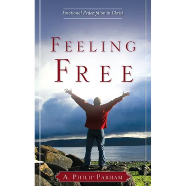 Feeling Free: Emotional Redemption in Christ