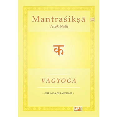 Vagyoga Sanskrit: The Yoga of Language