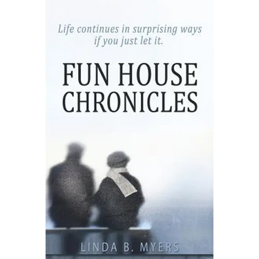 Fun House Chronicles