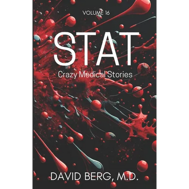 Stat: Crazy Medical Stories: Volume 16