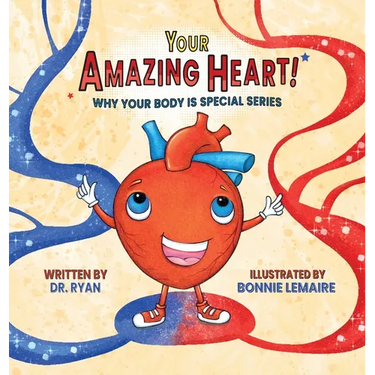 Your Amazing Heart!