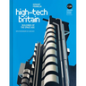 High-Tech Britain: Futuristic Buildings 1968-Today