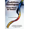Audition Monologues: Power Pieces for Women