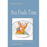 Ava Finds Time: A Tale of Medicine and Music in Appalachia