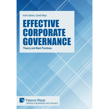 Effective Corporate Governance: Theory and Best Practices