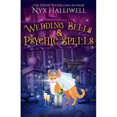 Wedding Bells & Psychic Spells