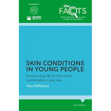 Skin Conditions in Young People: A Practical Guide on How to Be Comfortable in Your Skin