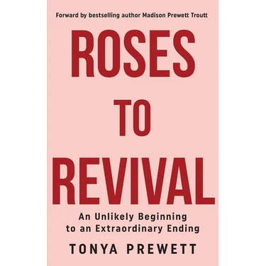 Roses to Revival: An Unlikely Beginning to an Extraordinary Ending