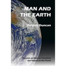 Man and the Earth: Towards an Ethic to Transform our Impact on the Planet
