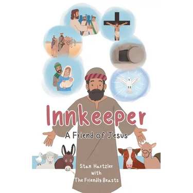 Innkeeper: A Friend of Jesus