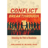Conflict Breakthrough: Unlocking the Path to Resolution