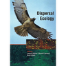 Dispersal Ecology: 42nd Symposium of the British Ecological Society