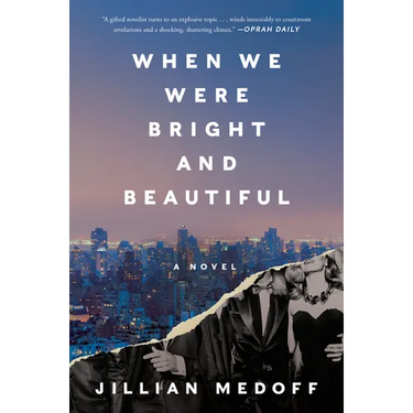 When We Were Bright and Beautiful