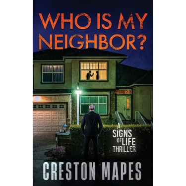 Who Is My Neighbor?: A Tension-Filled Christian Thriller