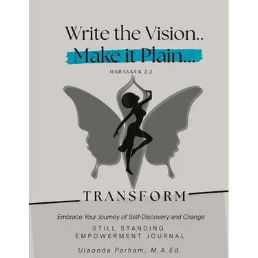 Still Standing Empowerment Journal