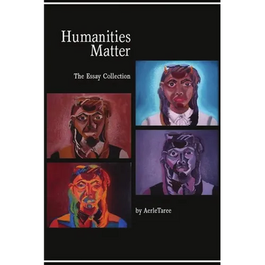Humanities Matter: The Essay Collection
