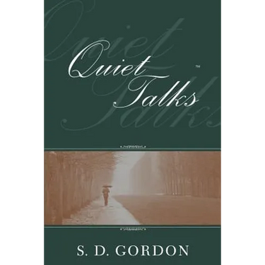 Quiet Talks on Prayer